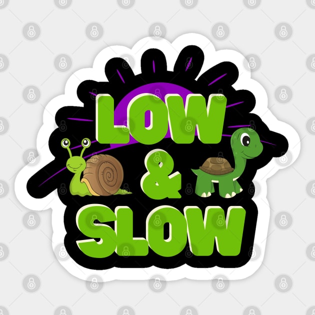 Low & Slow Sticker by Kenny The Bartender's Tee Emporium